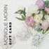 Gift Card Floral - Monique Morin Lingerie